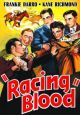 Racing Blood (1936) On DVD