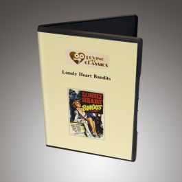 Lonely Heart Bandits (1950) DVD-R - Loving The Classics